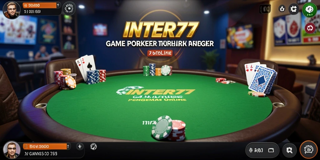 Tampilan menarik dari gameplay Poker di INTER77.